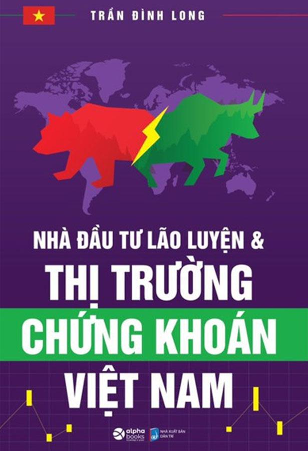Nhà Đầu Tư Lão Luyện Và Thị Trường Chứng Khoán Việt Nam
