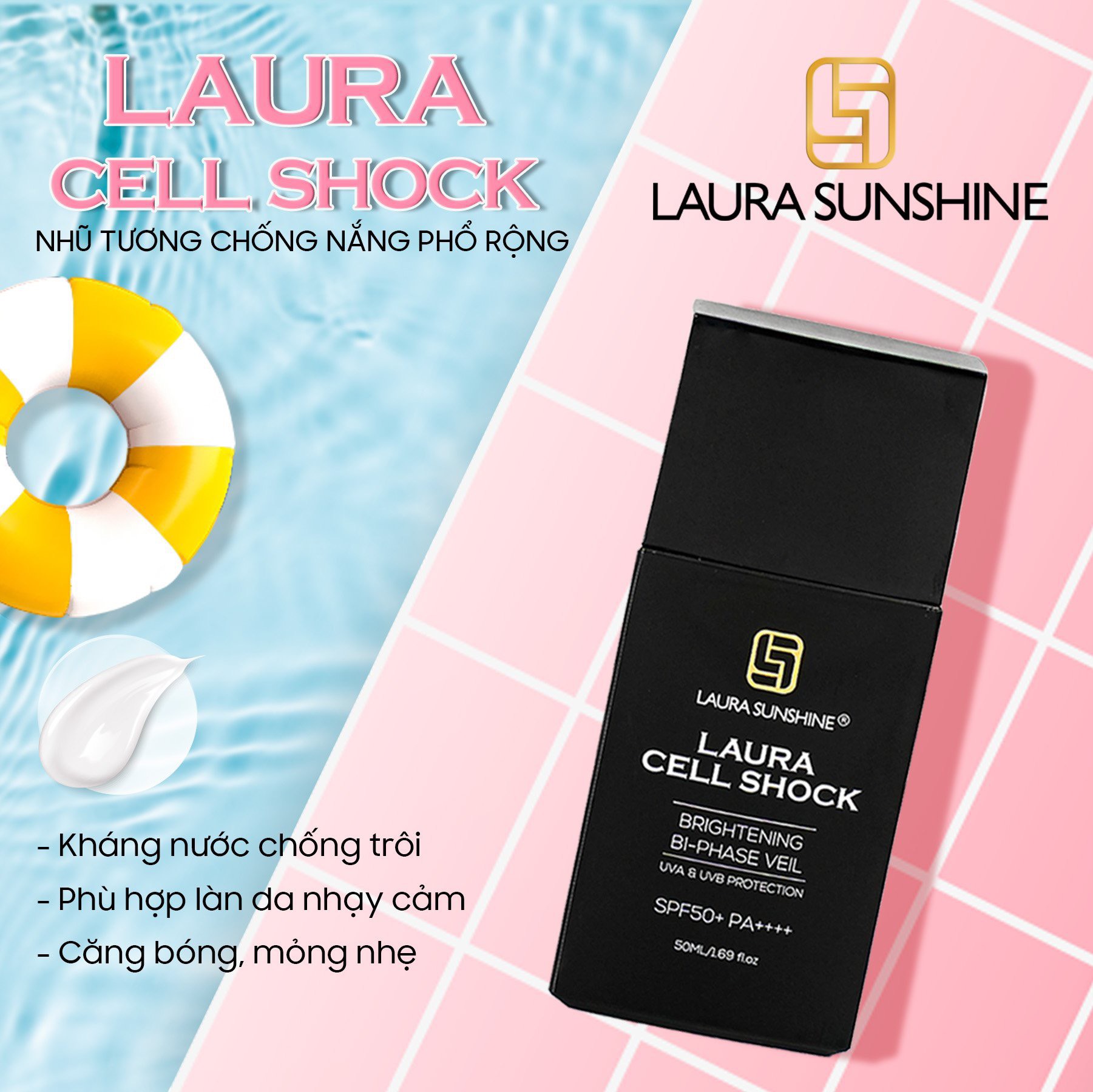 Kem chống nắng tế bào gốc Laura Sunshine Cell Shock Brightening Bi-Phase Veil SPF50+ PA++++ 50ml