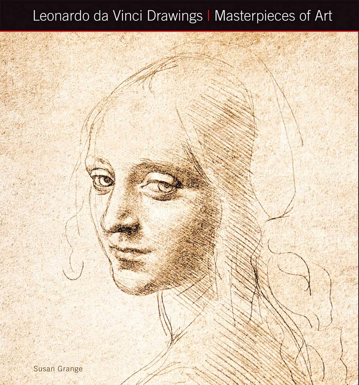 Leonardo da Vinci Drawings: Masterpieces of Art