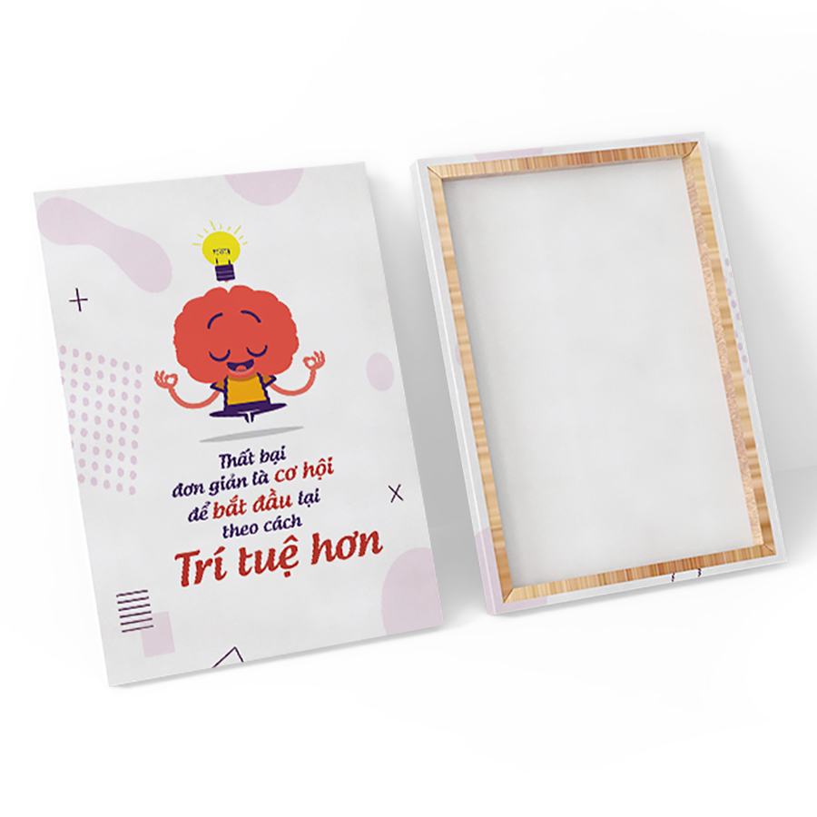 Tranh Canvas Thất Bại Đơn Giản Là Khởi Đầu Lại Theo Cách Trí Tuệ Hơn W107