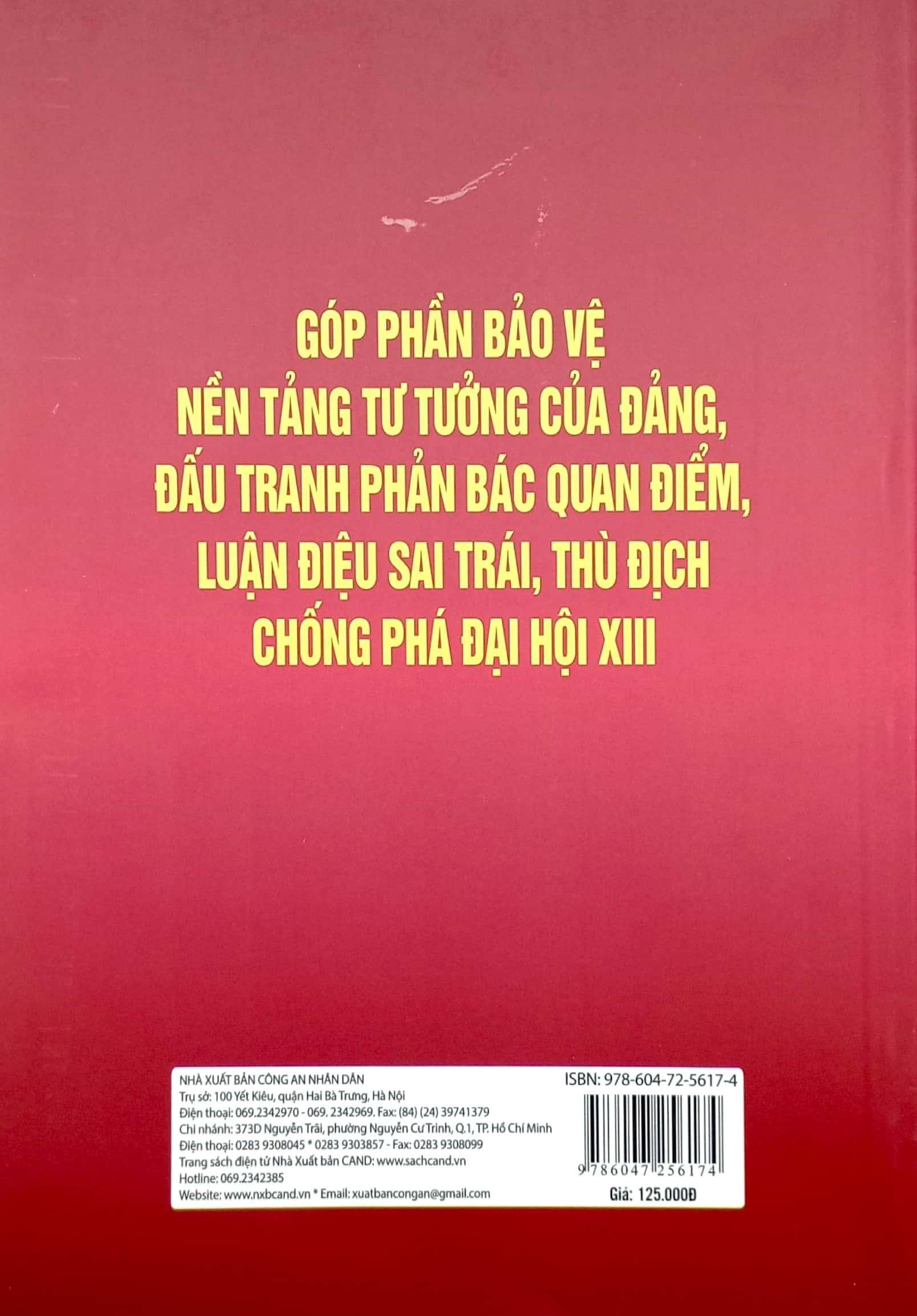 Góp Phần Bảo Vệ Nền Tảng Tư Tưởng Của Đảng, Đấu Tranh Phản Bác Quan Điểm, Luận Điệu Sai Trái, Thù Địch Chống Phá Đại Hội XIII