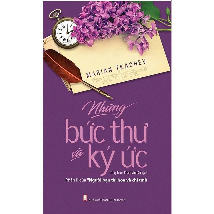 Sách - Những Bức Thư Và Ký Ức - Marian Tkachev - VIETNAMBOOK
