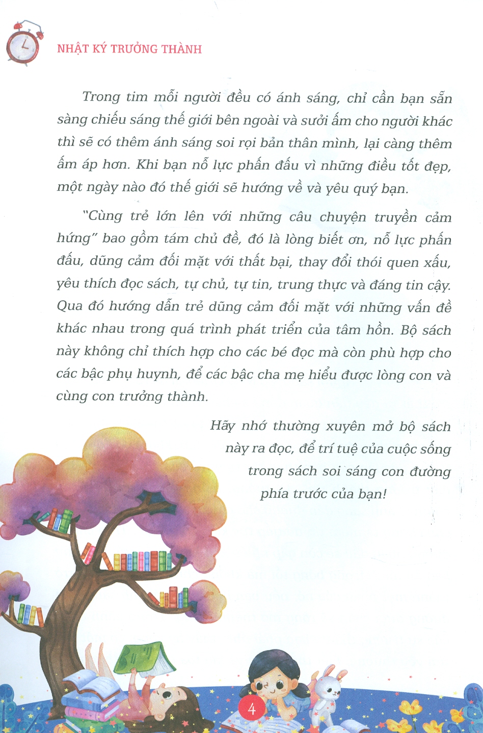 Cùng trẻ lớn lên với những câu chuyện truyền cảm hứng: Nhật Ký Trưởng Thành - Đọc Sách Là Một Niềm Vui