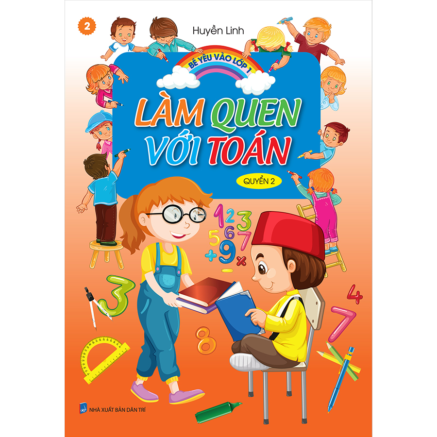 Bé Yêu Vào Lớp 1 - Làm Quen Với Toán - Quyển 2