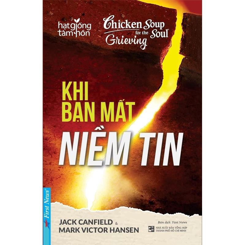 Combo Chuyến Xe Năng Lượng + Khi Bạn Mất Niềm Tin + Gieo Niềm Tin Cuộc Sống - Bản Quyền