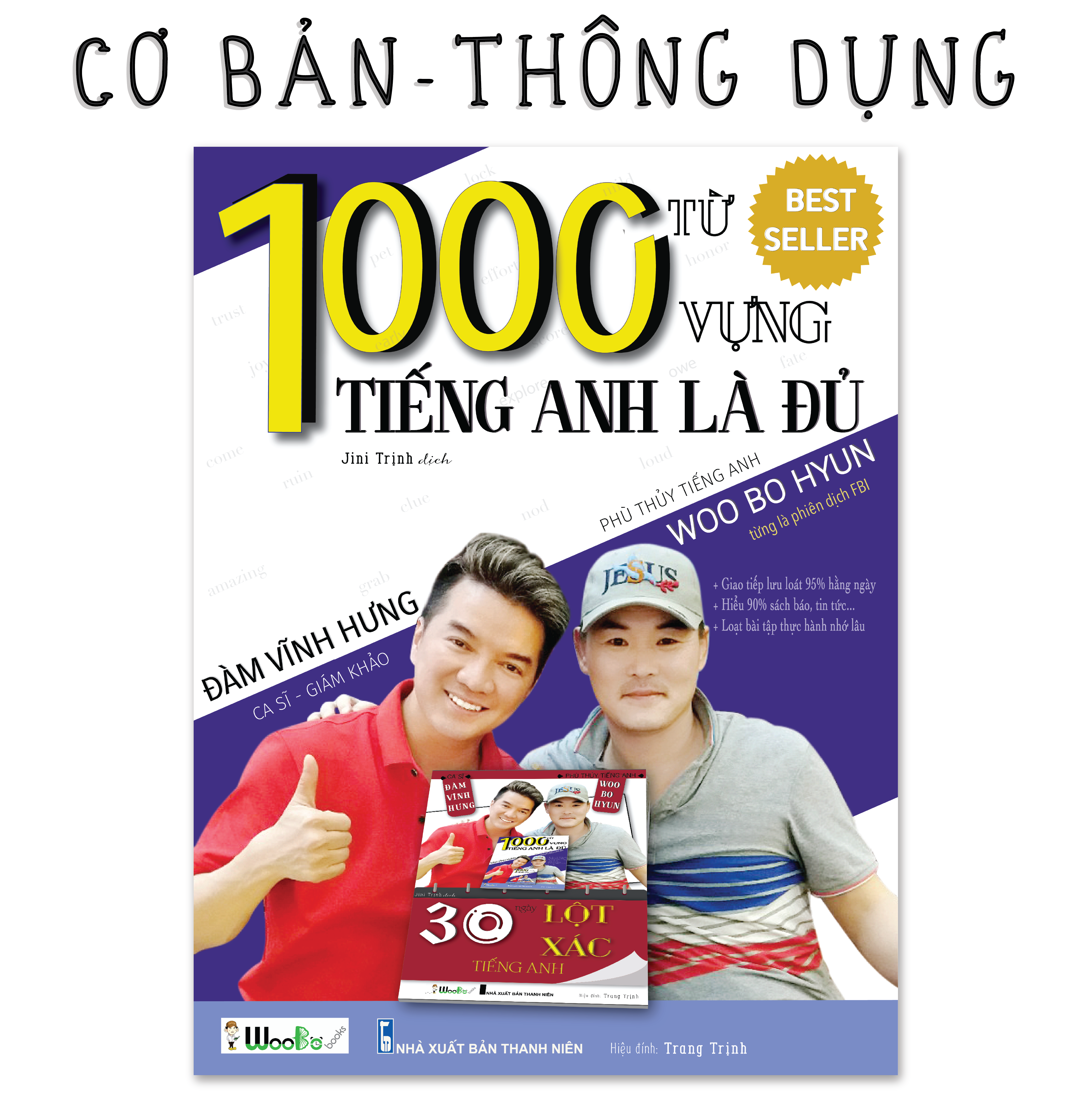 Combo Từ Vựng và Giao Tiếp Tiếng Anh Woo Bo Hyun:1000 Từ Vựng Tiếng Anh Là Đủ + Gặm Tiếng Anh Mỗi ngày + Chất Lừ Lừ với Tiếng Anh của Woo Bo Hyun