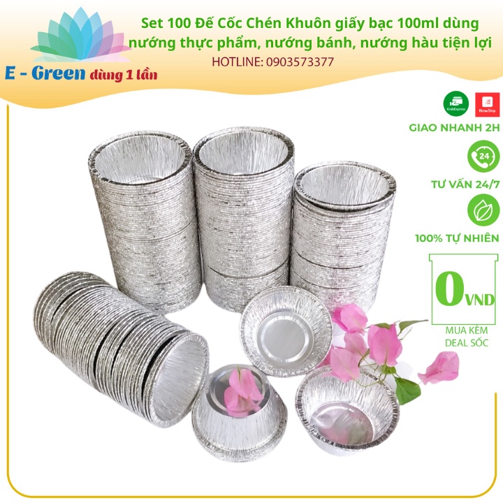 Set 100 Chén Khuôn giấy bạc 100ml dùng nướng thực phẩm, nướng bánh, nướng hàu tiện lợi - E Green Dùng 1 lần