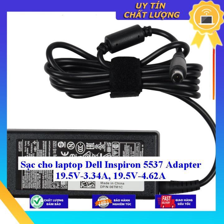 Sạc cho laptop Dell Inspiron 5537 Adapter 19.5V-3.34A 19.5V-4.62A - Hàng Nhập Khẩu New Seal