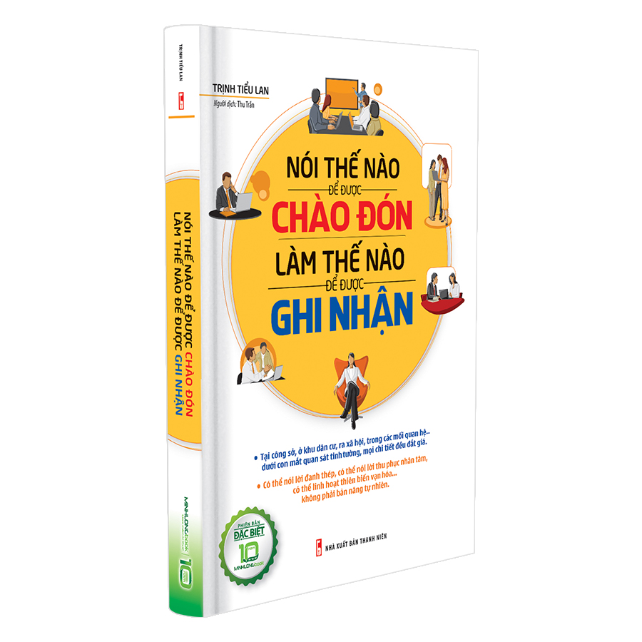 Nói Thế Nào Để Được Chào Đón, Làm Thế Nào Để Được Ghi Nhận