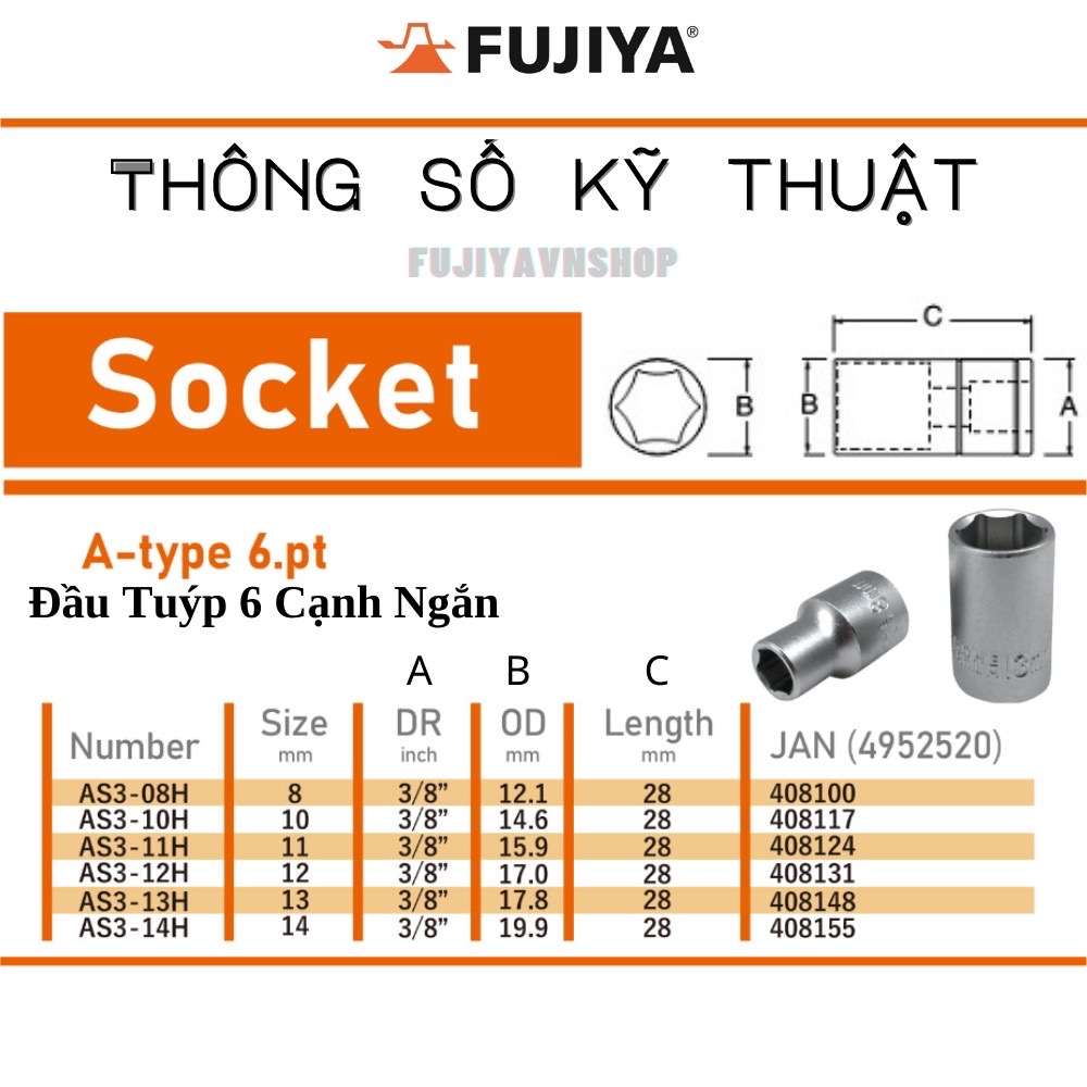 Đầu tuýp vặn Fujiya AS3 - H - 6 cạnh 8mm-14mm