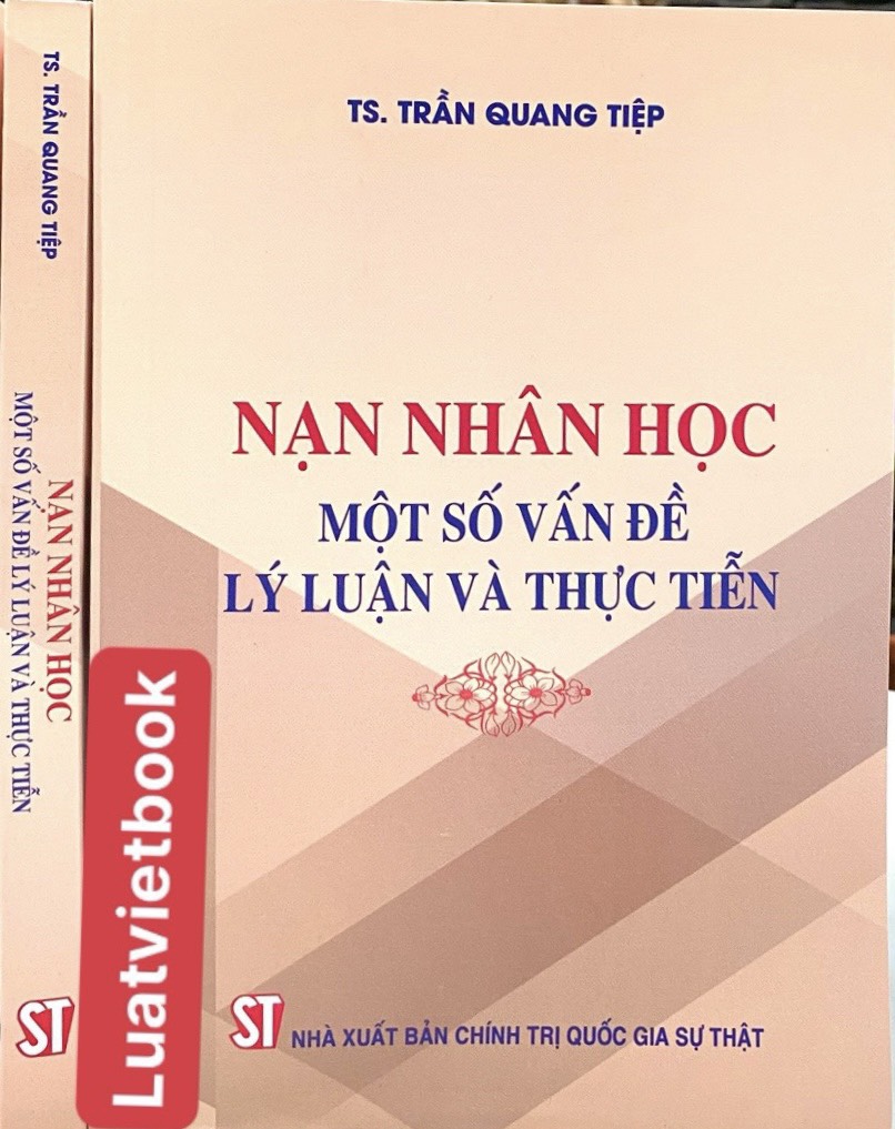 Nạn Nhân Học : Một Số Vấn Đề Lý Luận Và Thực Tiễn