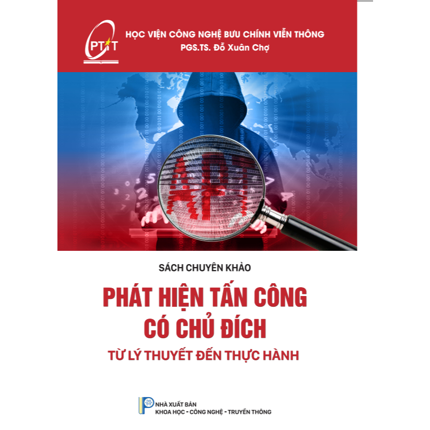 Phát hiện tấn công có chủ đích : Từ lý thuyết đến thực hành