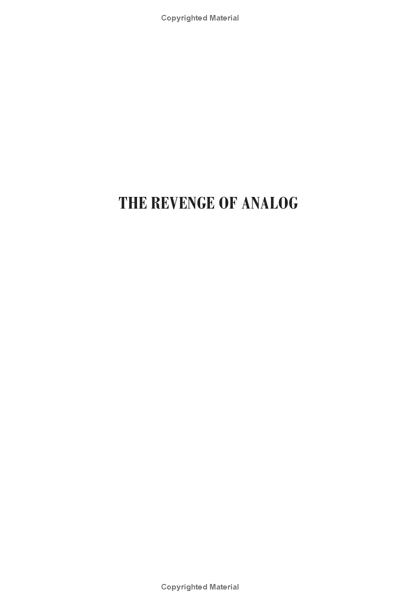 Sách ngoại văn: The Revenge Of Analog: Real Things And Why They Matter