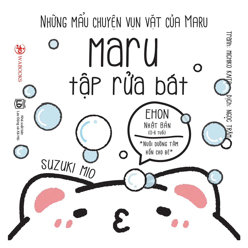 Combo 6 cuốn truyện tranh Ehon Nhật Bản - Những Mẩu Chuyện Vụn Vặt Của Maru - Dành cho trẻ từ 2 - 8 tuổi