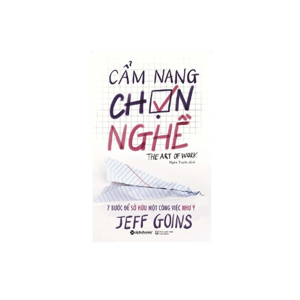 Combo Kỹ Năng Chọn Nghề: Người Chọn Nghề Hay Nghề Chọn Người + Cẩm Nang Chọn Nghề