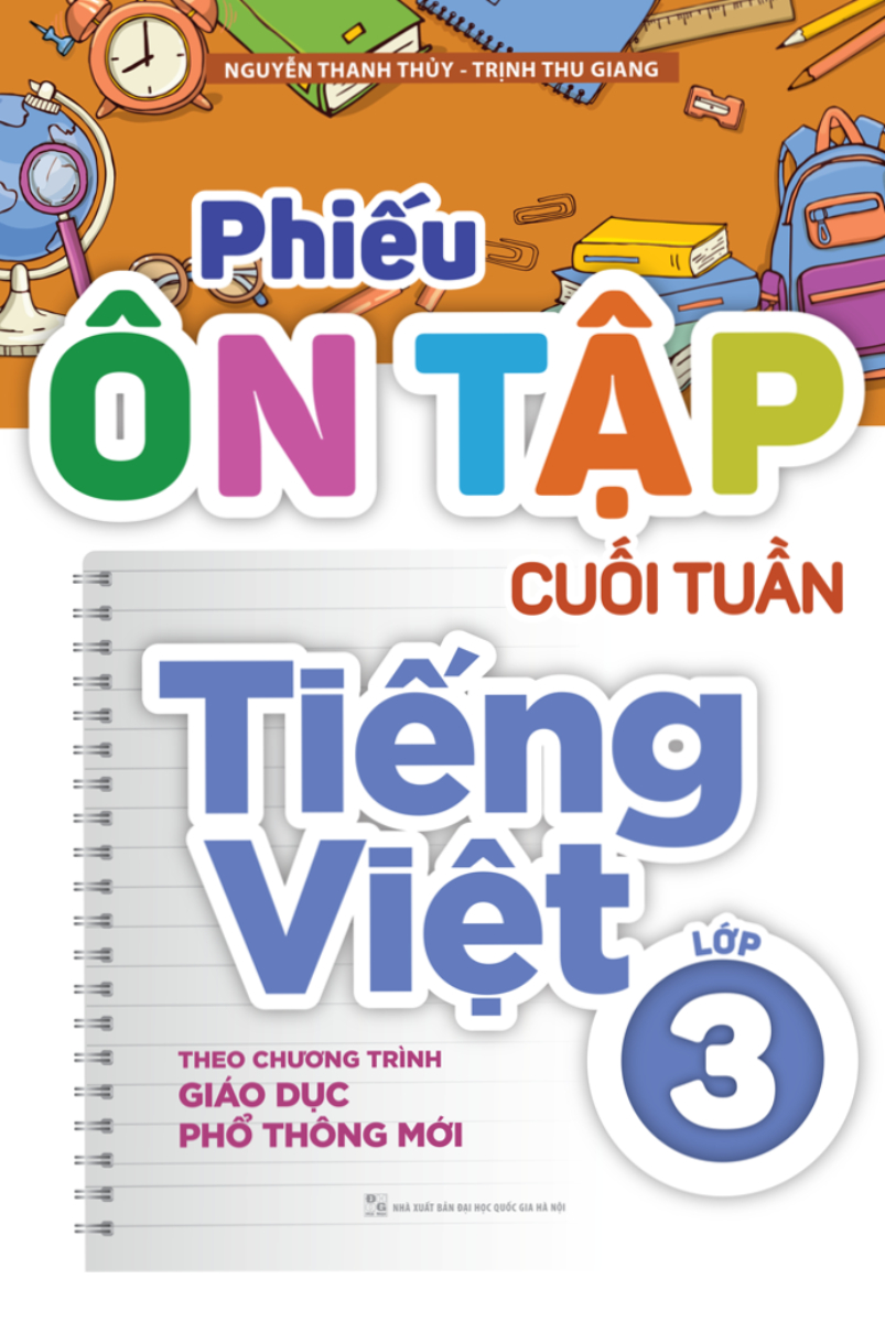 Phiếu Ôn Tập Cuối Tuần Tiếng Việt Lớp 3 - Theo Chương Trình GDPT Mới