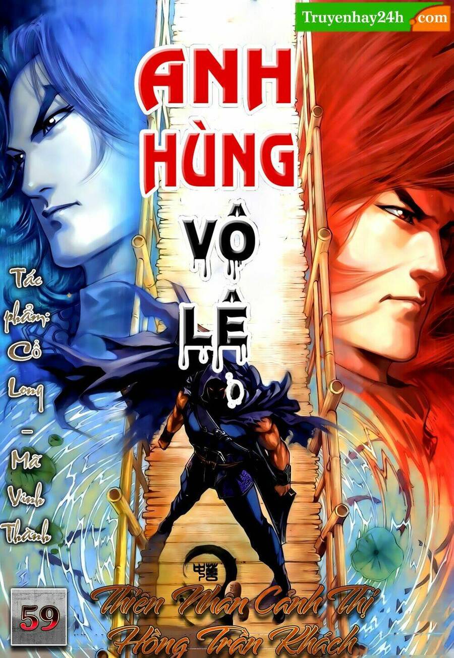 anh hùng vô lệ chapter 59 1