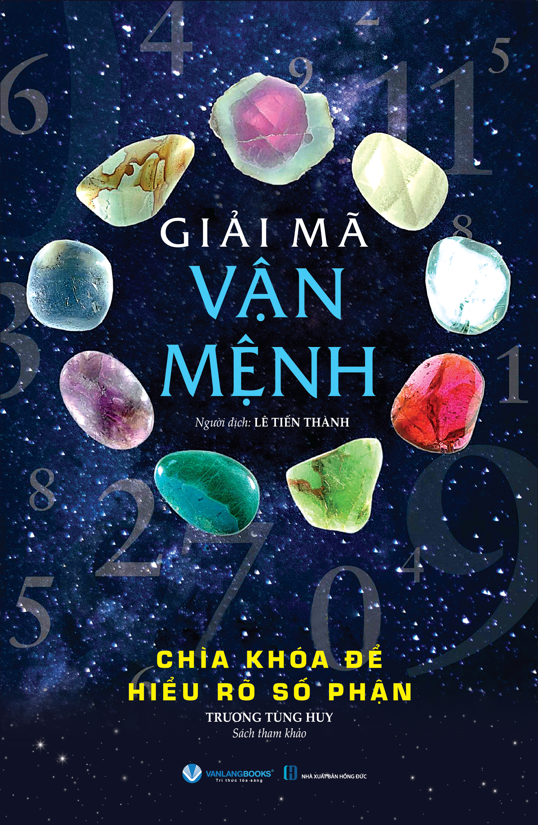 Giải Mã Vận Mệnh - Vanlangbooks