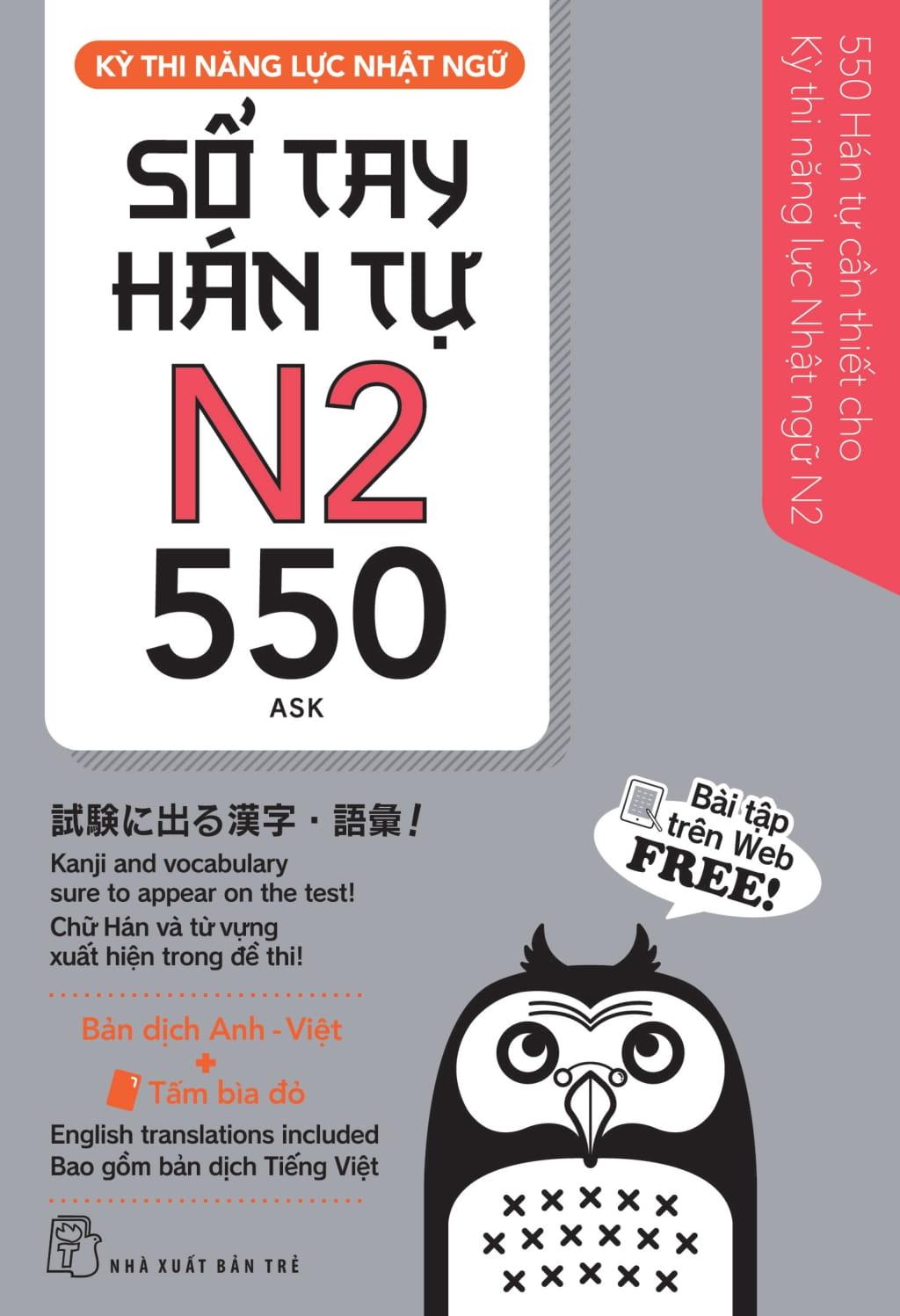Sách - Kỳ Thi Năng Lực Nhật Ngữ - Sổ Tay Hán Tự N2 - 550