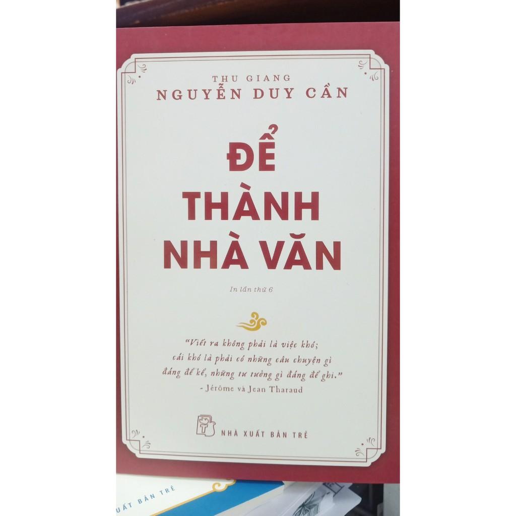 Để Thành Nhà Văn