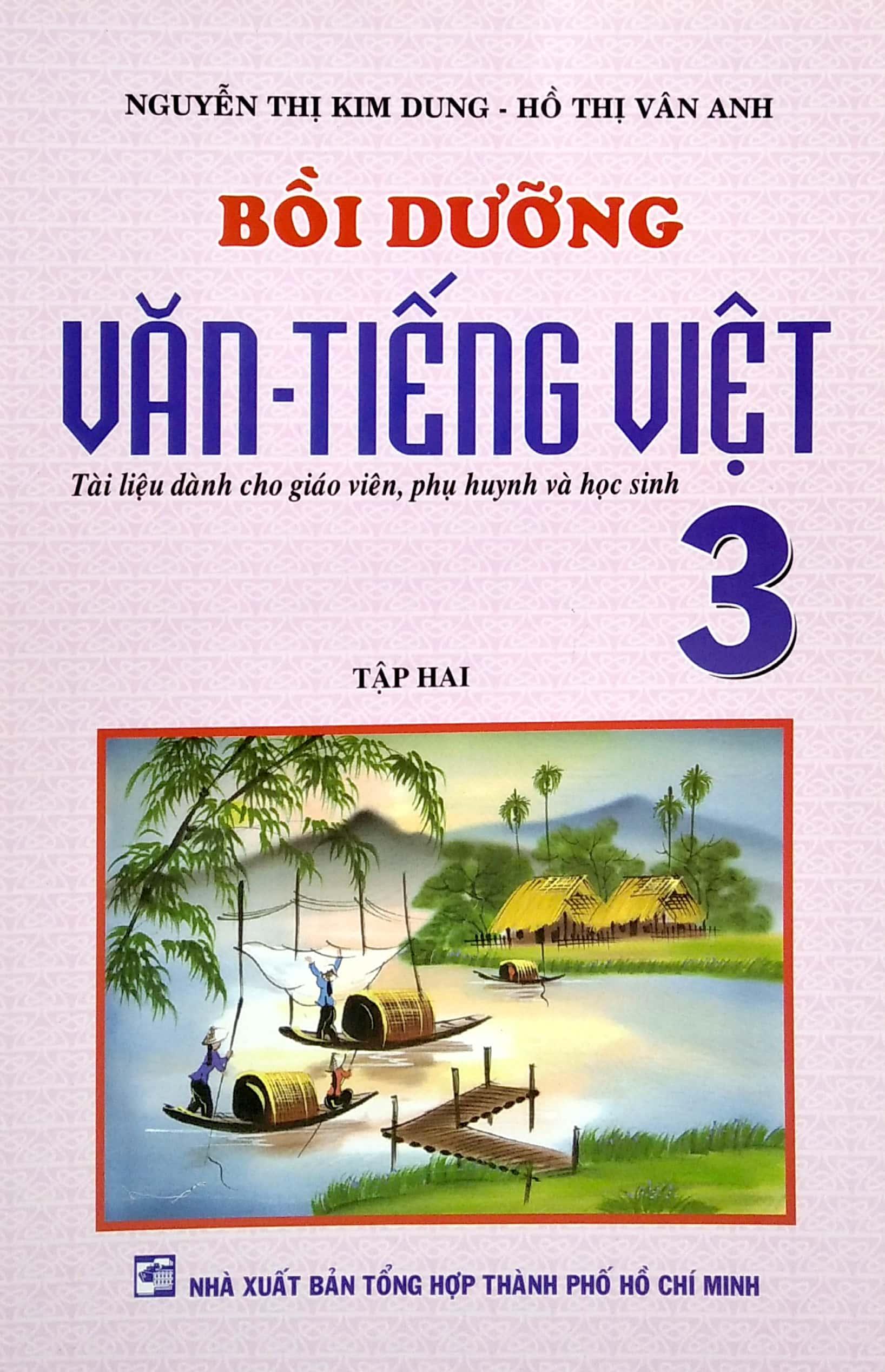 Bồi Dưỡng Văn Tiếng Việt Lớp 3 - Tập 2