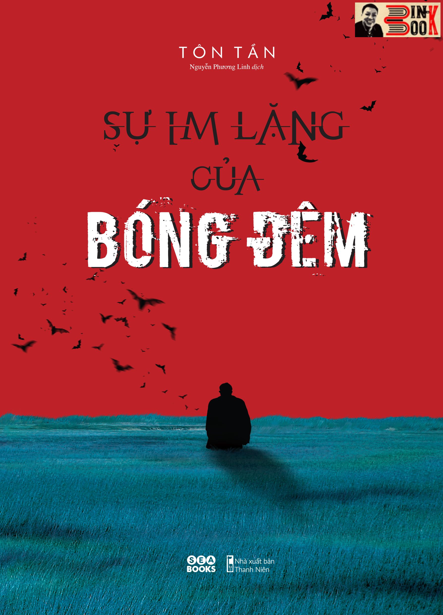 SỰ IM LẶNG CỦA BÓNG ĐÊM – Tôn Tần - Nguyễn Phương Linh dịch - AZ Việt Nam - NXB Thanh Niên