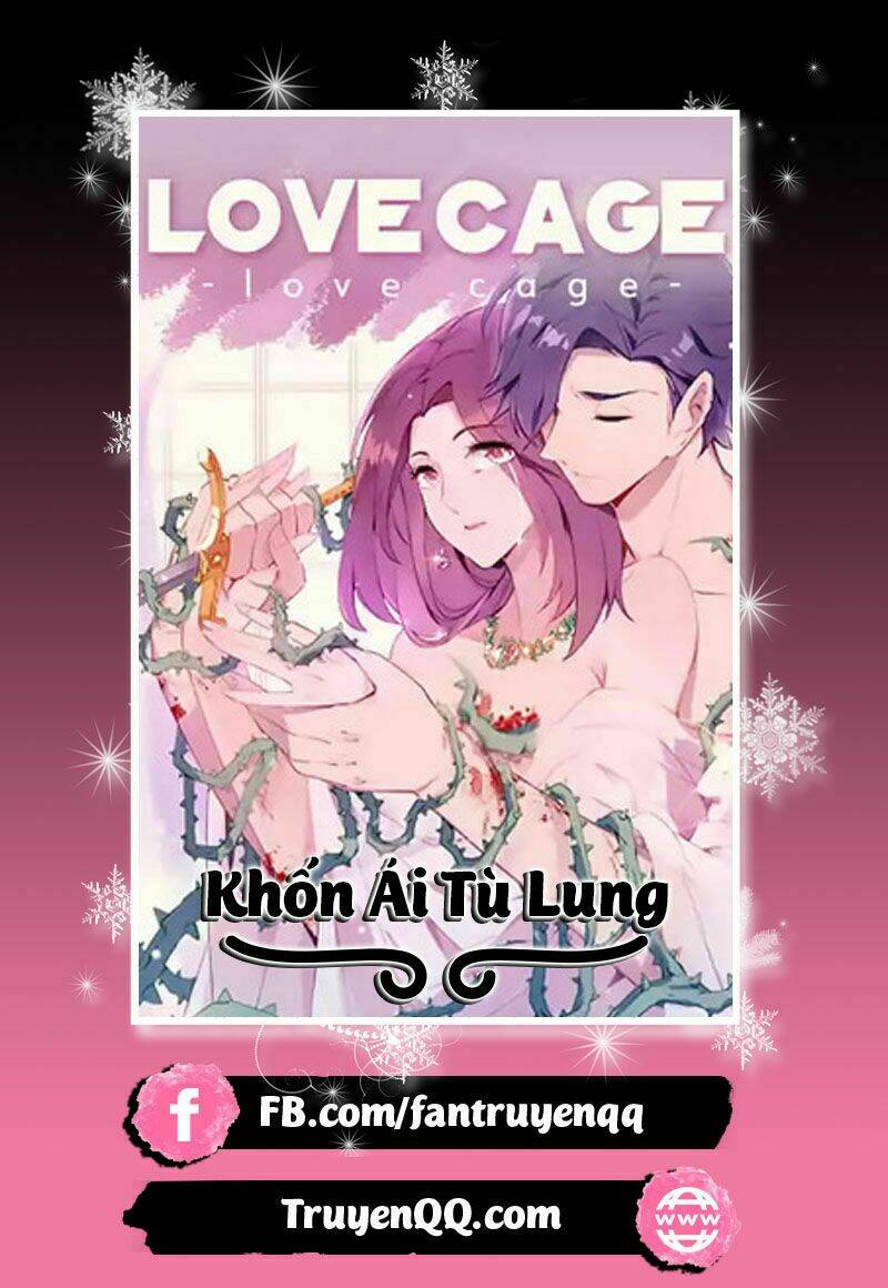 Khốn Ái Tù Lung Chapter 43 - Trang 0