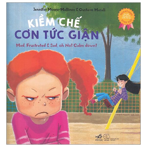 Sách Kỹ Năng Song Ngữ - Kiềm Chế Cơn Tức Giận