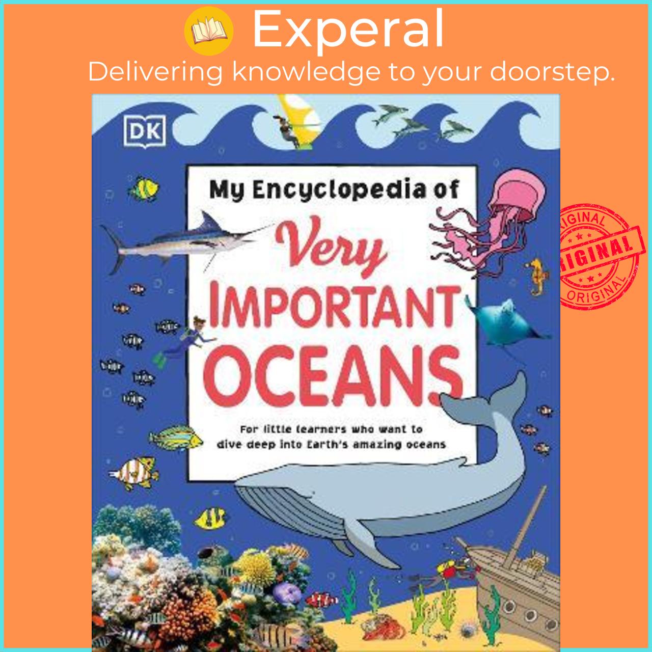 Sách - My Encyclopedia of Very Important Oceans by DK