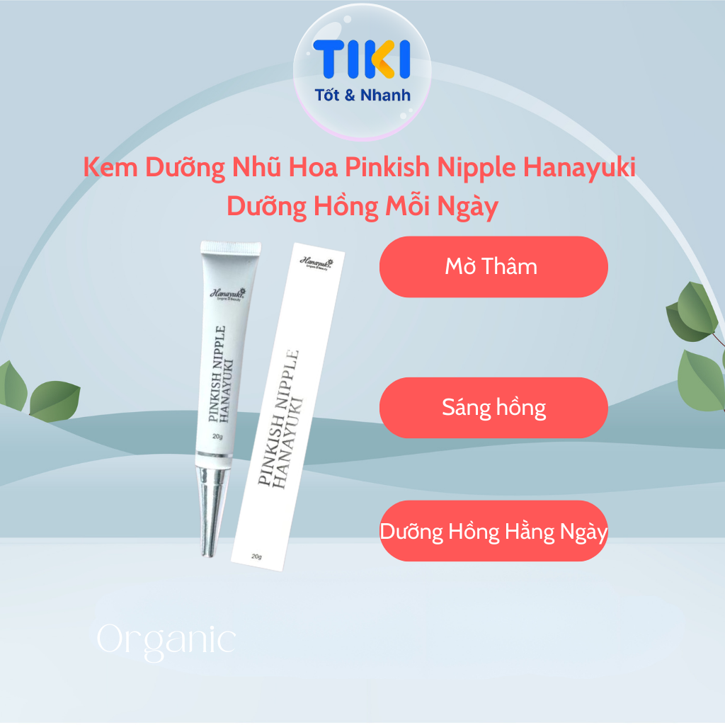 Hanayuki Kem Dưỡng Hồng Nhủ Hoa Hằng Ngày &amp; Cấp tốc PINK NIPPLE &amp; PINKISH NIPPLE  Hanayuki Chính Hãng
