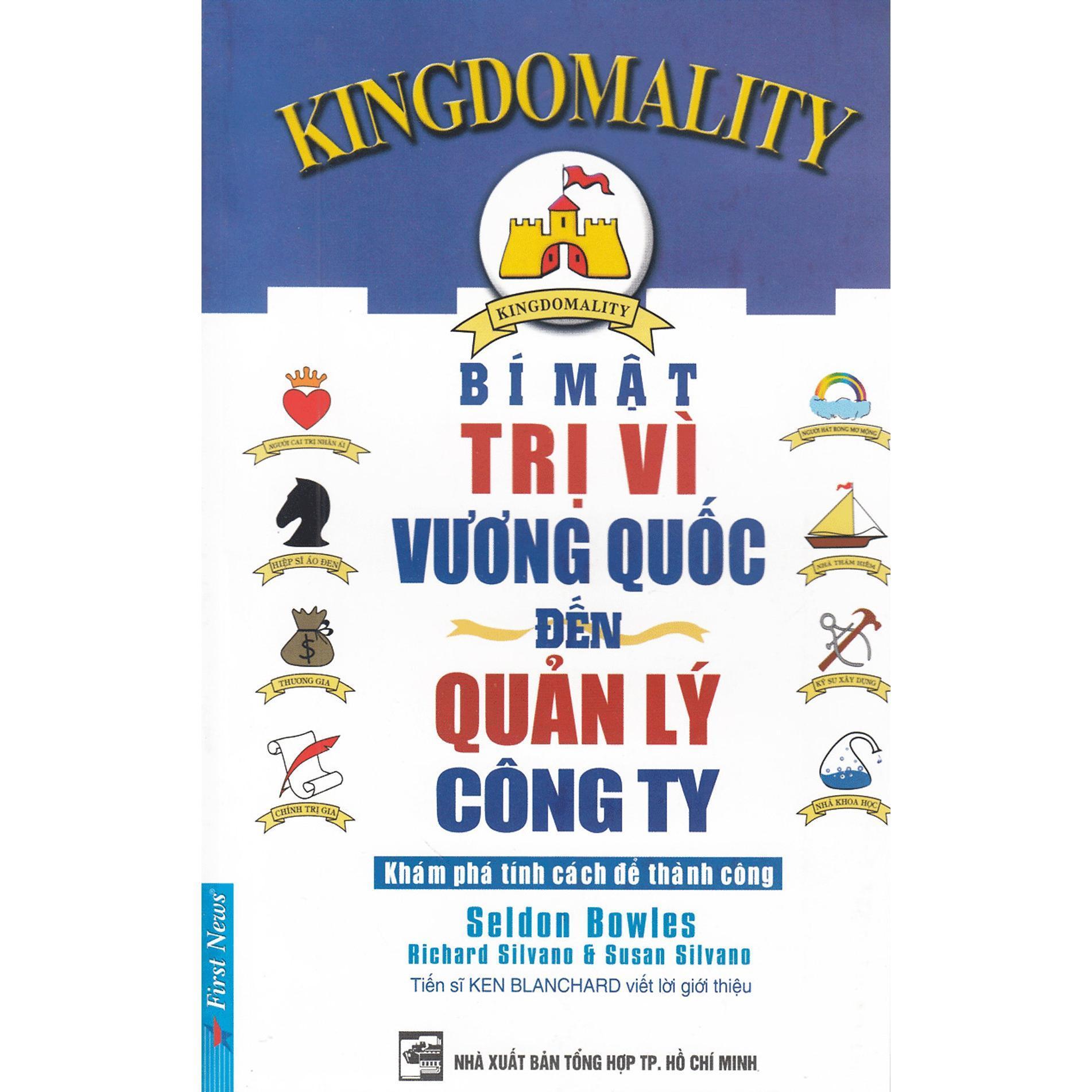 Sách - Bí Mật Trị Vì Vương Quốc Đến Quản Lý Công Ty - First News