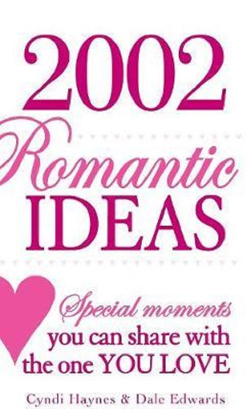 2002 Romantic Ideas