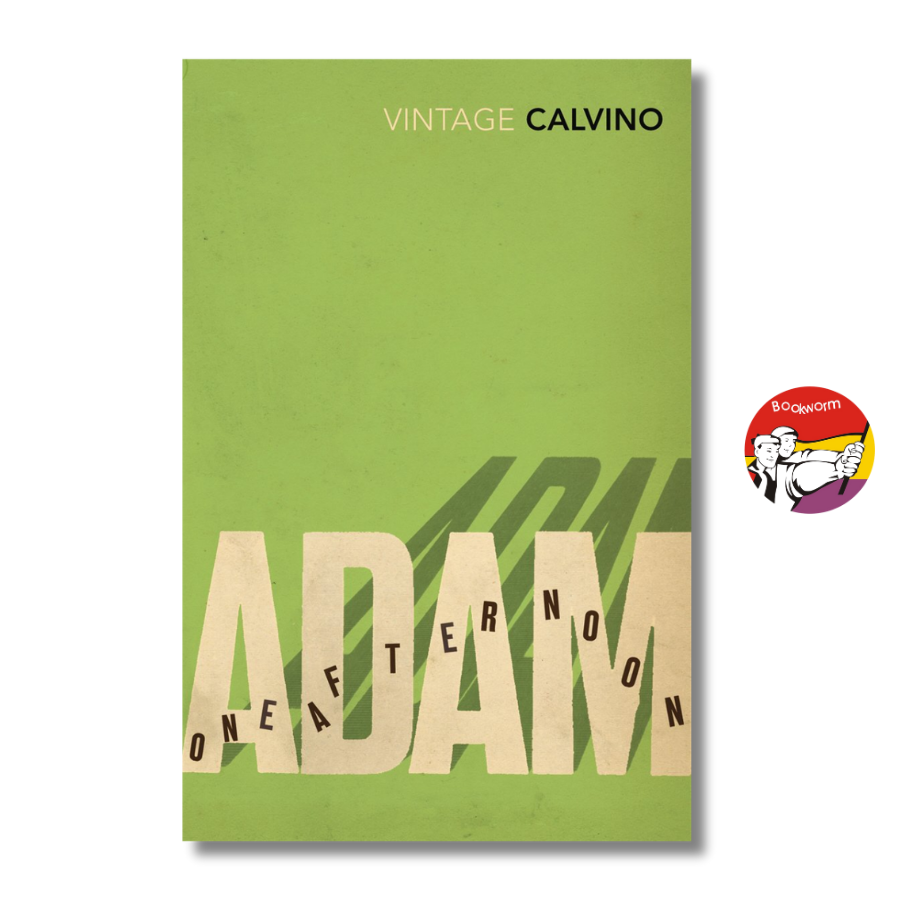 Sách - Adam, One Afternoon by Italo Calvino | Short Stories / Fiction / Truyện ngắn Ngoại văn