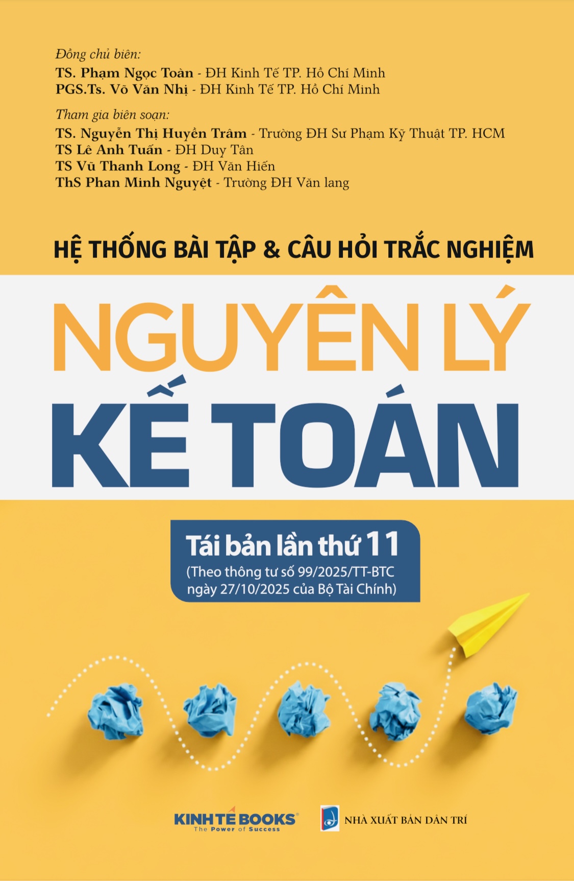Combo-Nguyên Lý Kế Toán + Bài Tập &amp; Câu Hỏi Trắc Nghiệm Nguyên Lý Kế Toán + Bảng Hệ Thống (Theo Thông Tư Số 99/2025/TT)