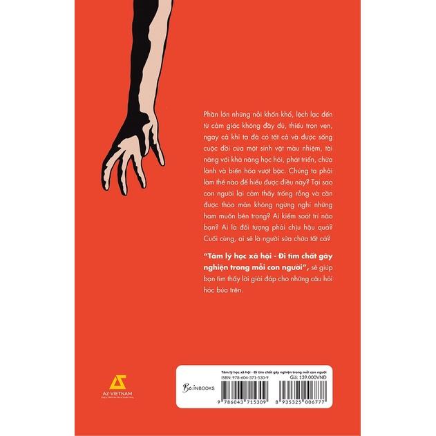 Sách Tâm Lý Học Xã Hội Đi Tìm Chất Gây Nghiện Trong Mỗi Con Người - Skybooks - BẢN QUYỀN