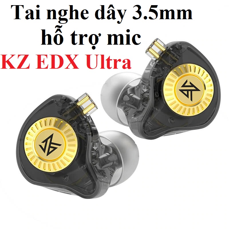 Tai nghe nhét tai dây cắm 3.5mm hỗ trợ mic KZ EDX Ultra _  Hàng chính hãng
