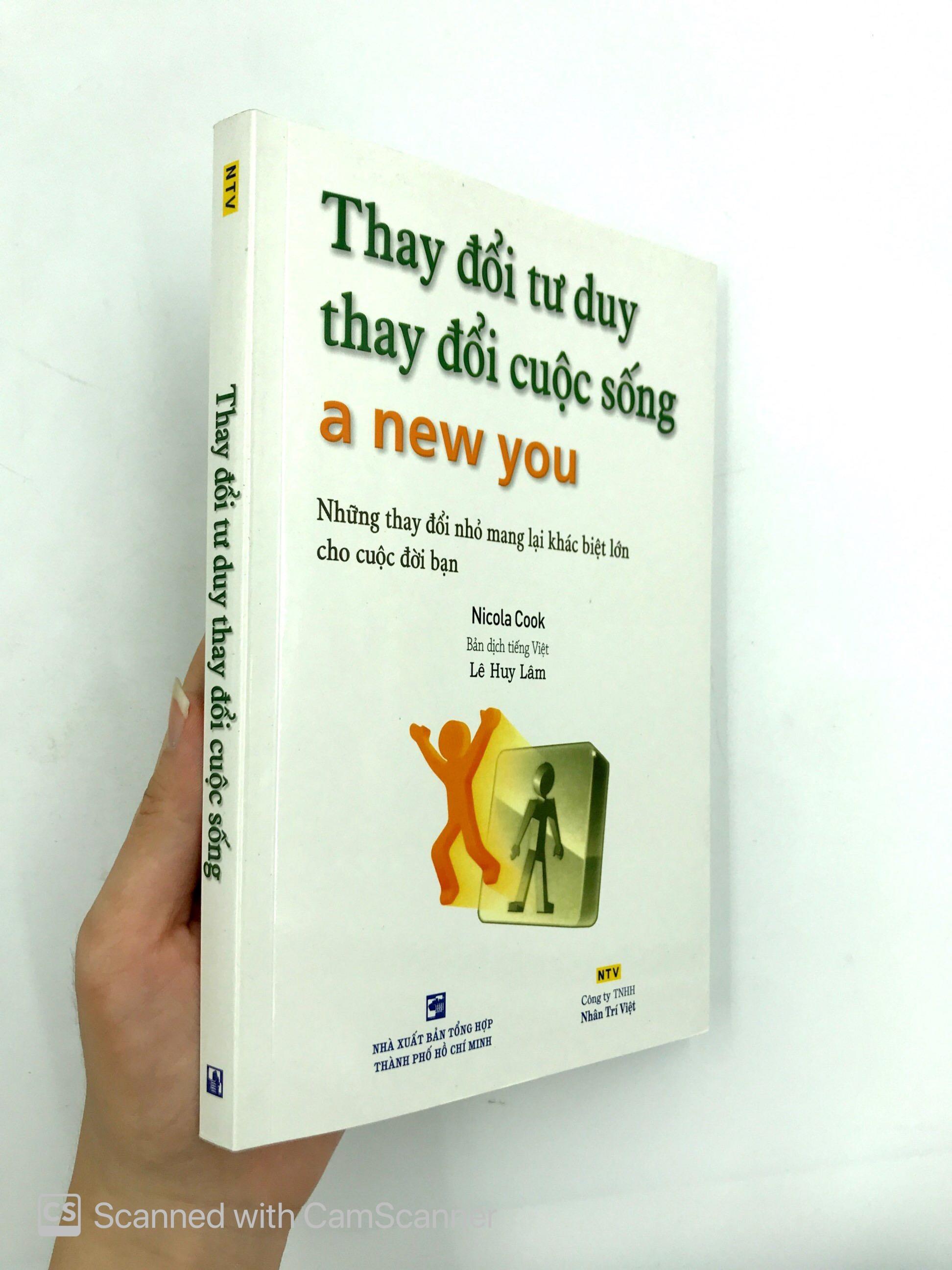 Sách Thay Đổi Tư Duy, Thay Đổi Cuộc Sống (Tái Bản)