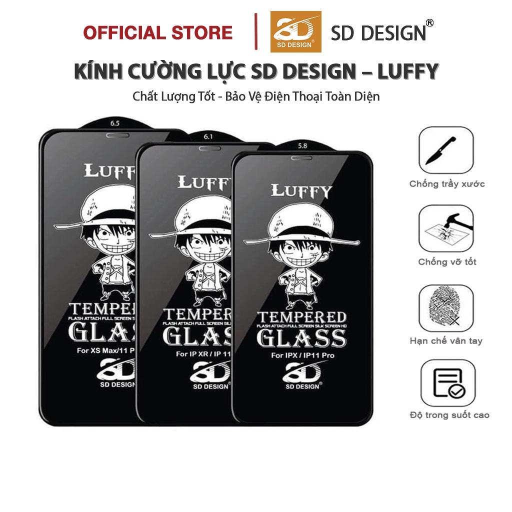 Kính cường lực cho iPhone Full Màn Luffy SD DESIGN ip 6/6s plus/7/7plus/8/8plus/x/xr/xs max/11/11 pro/11 promax/12/12 promax