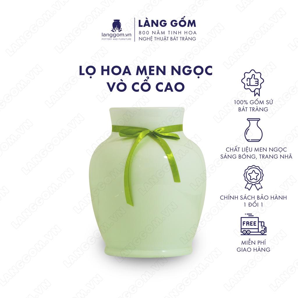 Bình hoa, lọ hoa Gốm sứ Bát Tràng cao cấp Men ngọc vô cổ cao dùng làm quà tặng, trang trí - Làng Gốm Bát Tràng