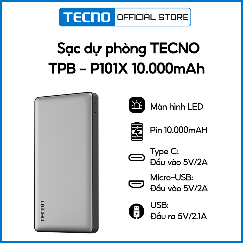 Pin Sạc Dự Phòng Tecno TPB - P101X 10.000 mAh Tích hợp Cổng USB Type-C Input - Hàng Chính Hãng
