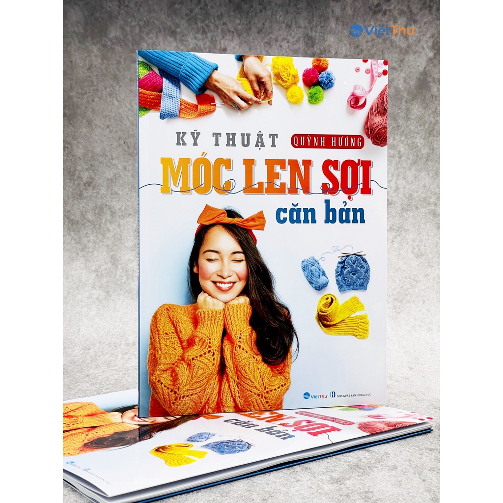 Kỹ Thuật Móc Len Sợi Căn Bản