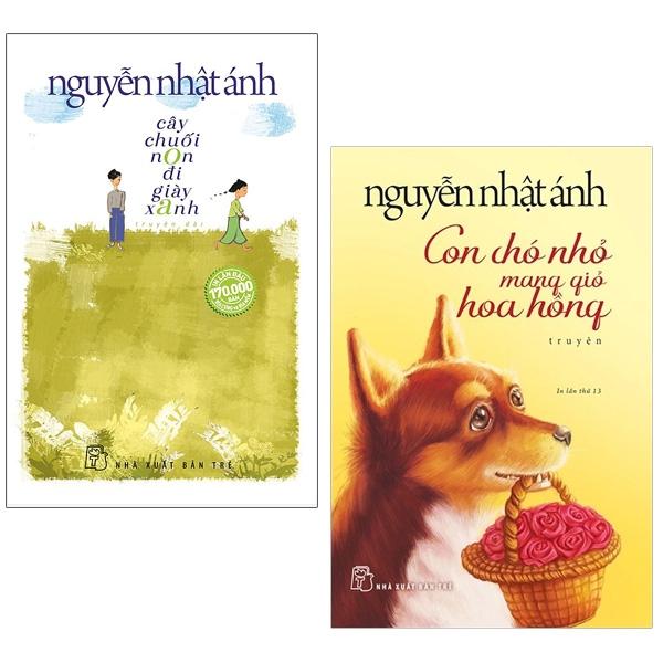 Bộ Sách Cây Chuối Non Đi Giày Xanh + Con Chó Nhỏ Mang Giỏ Hoa Hồng