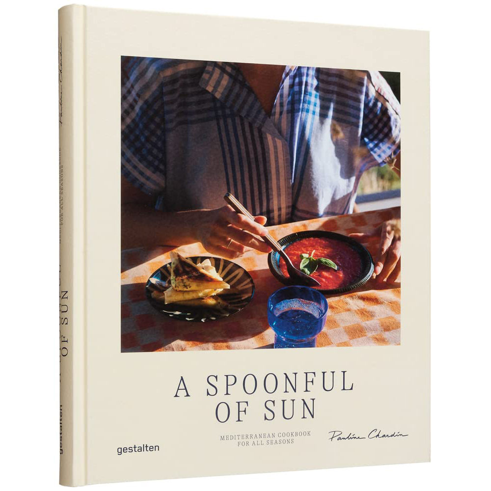 A Spoonful of Sun : Mediterranean Cookbook for All Seasons