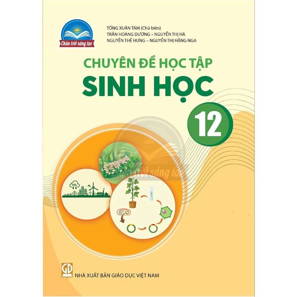 Sách giáo khoa Chuyên đề học tập Sinh Học 12- Chân Trời Sáng Tạo
