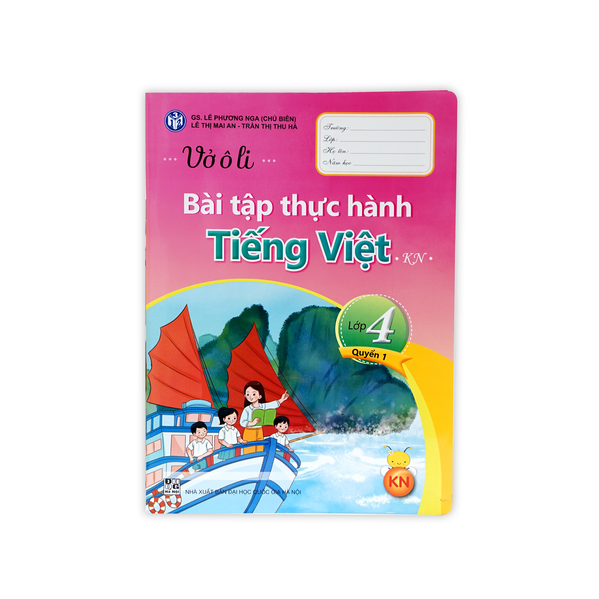 Vở ô li bài tập thực hành Tiếng việt lớp 4 - Quyển 1 Bộ Kết Nối