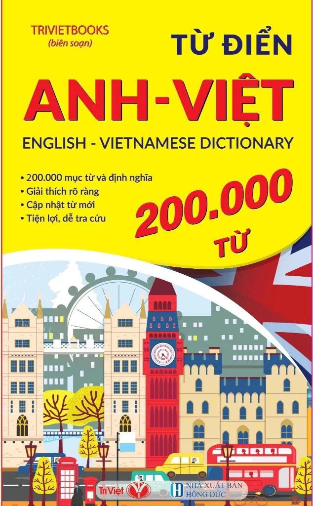 Sách - Từ Điển Anh-Việt - English-Vietnamese Dictionary - 200000 Từ