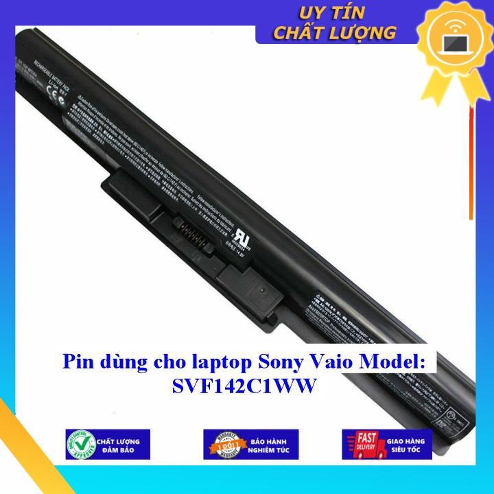 Pin dùng cho laptop Sony Vaio Model: SVF142C1WW - Hàng Nhập Khẩu  MIBAT56