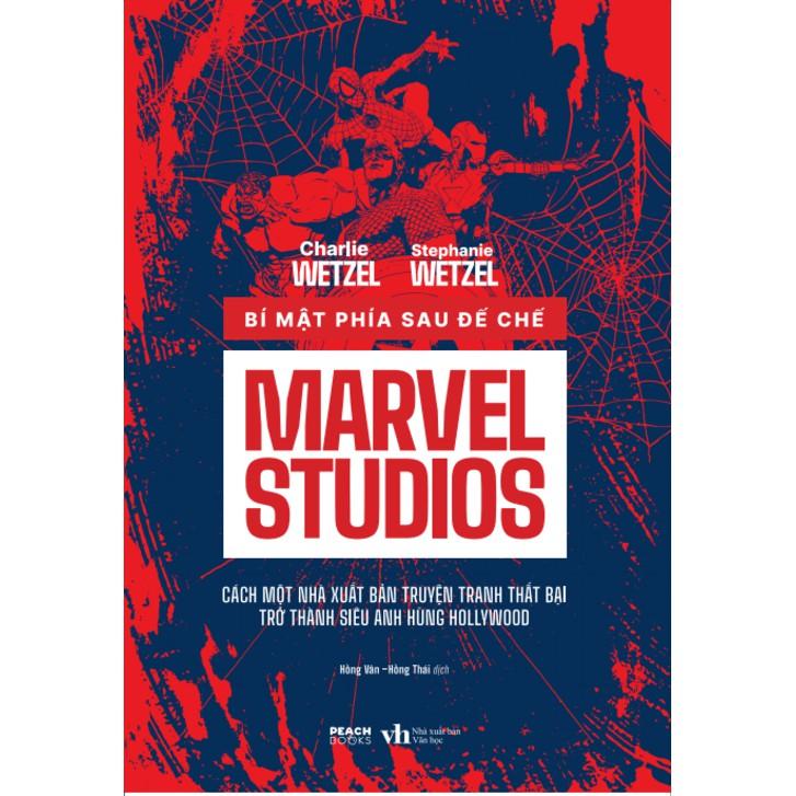 Sách  Bí Mật Phía Sau Đế Chế Marvel Studios - Skybooks - BẢN QUYỀN