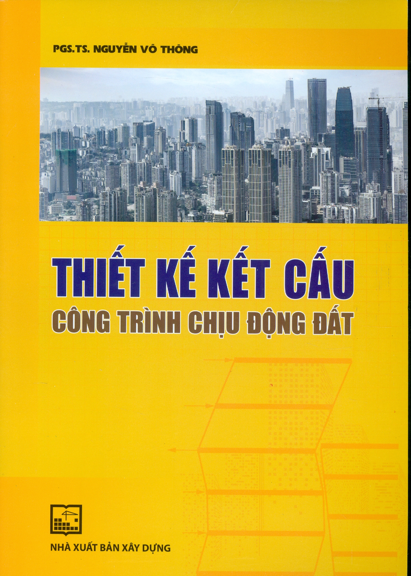 Thiết Kế Kết Cấu Công Trình Chịu Động Đất