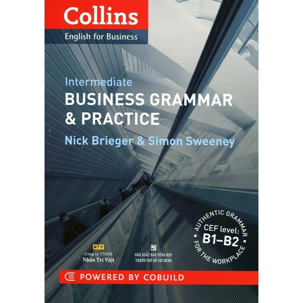 Sách - Collins - English For Business - Business Grammar &amp; Practice - Nhân Trí Việt